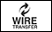 Wire Transfer